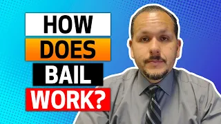 How does bail work?