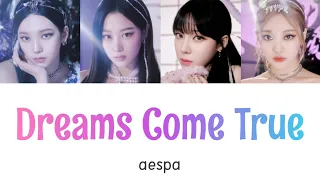 【かなるび/日本語字幕】aespa - Dreams Come True