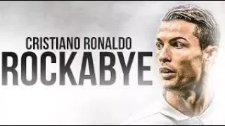 Cristiano Ronaldo • Rockabye| Skills and Goals