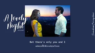 [THAISUB] A lovely night - La la land แปลไทย