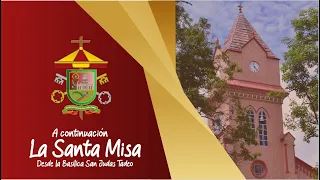 Santa Misa 5:30 pm I Nuestro Señor Jesucristo, Rey del Universo I Domingo 20 de Noviembre de 2022