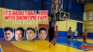 IT'S BASKETBALL TIME WITH SHOWTIME FAM | Ion Perez