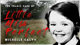 Why Was He Even Released?  The Tragic Case of MICHELLE CALVY (1987)