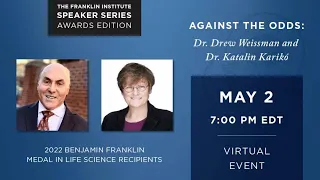 Against the Odds: A Conversation with Drew Weissman and Katalin Karikó