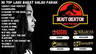 30 TOP LAGU BARAT GALAU VIRAL TANPA IKLAN BY BEAST CREATOR