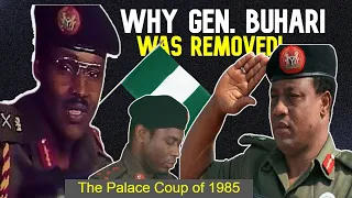Why Buhari was Overthrown by Ibrahim Babangida - Palace Coup, 1985