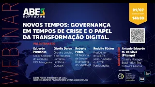 Webinar ABES Novos tempos: Governança em tempos de crise e o papel da transformação digital.