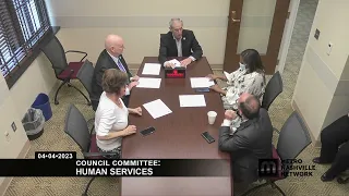 04/04/23 Council Committees: Human Services