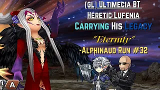 [GL] DFFOO: Carrying His Legacy #32 (Ultimecia BT Heretic Lufenia)