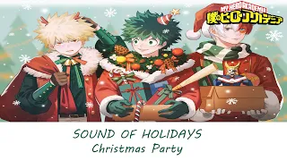 Sound Of Holidays - My Hero Academia Season 5 OST | Christmas Party