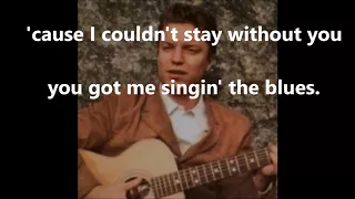 Singing the Blues  GUY MITCHELL (with lyrics)