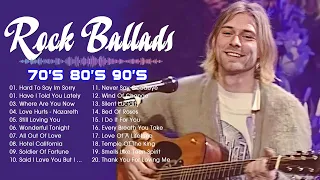 Best Slow Rock Ballads 70s 80s 90s || Greatest Hits Slow Rock Ballads