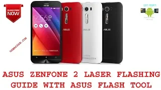 How to flash asus zenfone 2 laser with asus flash tool