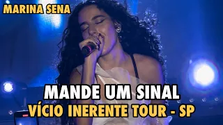 MANDE UM SINAL - MARINA SENA AO VIVO NA ÁUDIO EM SÃO PAULO - VÍCIO INERENTE TOUR (05/05/2023)