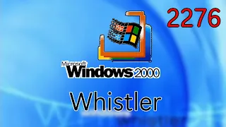 Windows Whistler 2276 on Actual Hardware