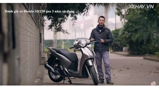 [XEHAY.VN] Đánh giá xe Honda SH150 sau 3 năm sử dụng