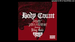 BODY COUNT (Featuring Riley Gale (Power Trip)) - Point The Finger [E] (Carnivore - (2020))
