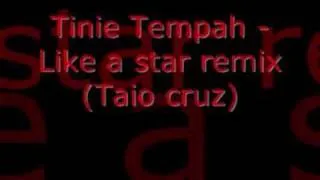 Tinie Tempah -Like a star remix (Taio cruz)