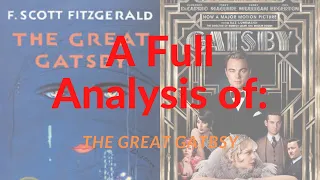 A Full Analysis of The Great Gatsby