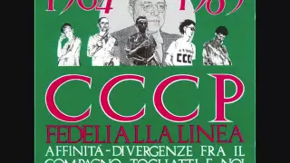 CCCP Fedeli alla linea - Io sto bene