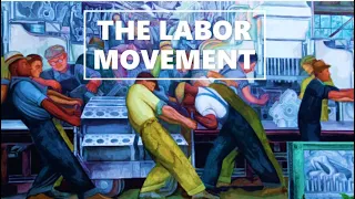 The Labor movement