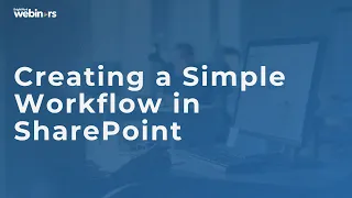 Creating a Simple Workflow in SharePoint