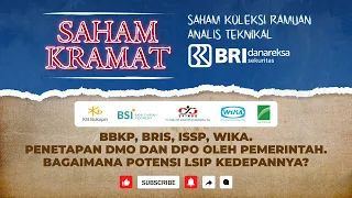 Saham KRAMAT -  Penetapan DMO dan DPO Oleh Pemerintah. Bagaimana Potensi LSIP Kedepannya?