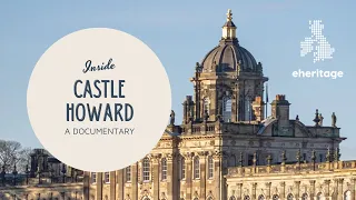 Castle Howard: Inside England’s Most Iconic Country House