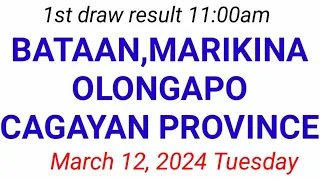 STL - BATAAN,MARIKINA,OLONGAPO,CAGAYAN PROVINCE March 12, 2024 1ST DRAW RESULT