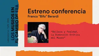 Charla abierta Franco "Bifo" Berardi / Laboratorio TyPA 2021