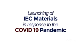 Launching of IEC Materials in Response to COVID-19 Pandemic