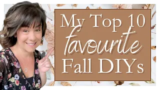 My Top 10 *FAVOURITE* Fall DIYs | Fall DIY Decor MEGA VIDEO!!