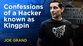 Confessions of a Hacker known as Kingpin - Joe Grand Story