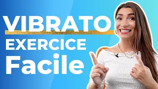 Comment travailler le VIBRATO ? L’exercice FACILE pour le maîtriser rapidement !