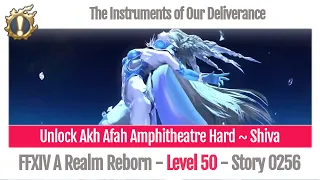 FFXIV Unlock Akh Afah Amphitheatre Hard - Shiva - The Instruments of Our Deliverance, Story 0256 ARR