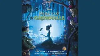 Au Bout du Rêve (De "La Princesse et la Grenouille"/Bande Originale Française du Film)
