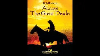Across the Great Divide - Rob Romeyn (with Score)