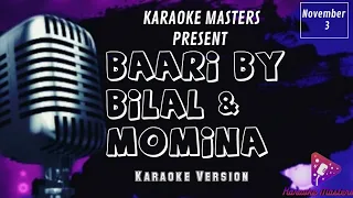 Baari ~ Bilal Saeed《Karaoke Version》