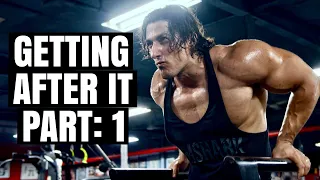 GETTING AFTER IT - CHEST & TRICEPS + REAL TALK PART 1