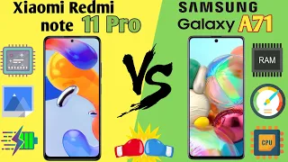 Redmi note 11 Pro vs Samsung galaxy A71