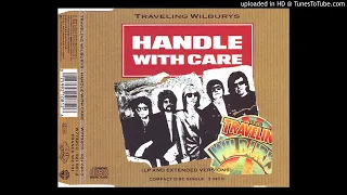 Traveling Wilburys - Handle With Care (12'' Extended Version)