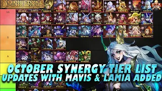 [Omniheroes] - October Synergy Tier List Update! Adding Lamia & Mavis and key unit adjustments!