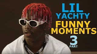Lil Yachty FUNNY MOMENTS Part 3 (BEST COMPILATION)