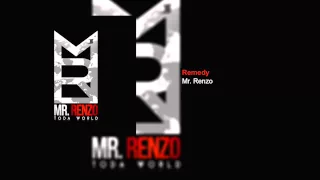 Remedy (Official Audio) | Mr. Renzo