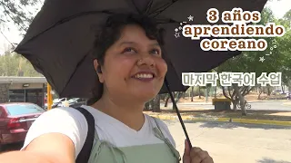 ESTUDIAR COREANO ME CAMBIÓ LA VIDA *vlog de la última clase*