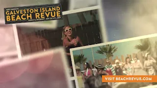 14th Annual Galveston Island Beach Revue | VisitGalveston.com