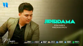 Erkinbek Madraximov - Jipirdama (audio 2020)