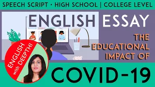 English Essay Educational Impact of COVID-19 Coronavirus | Effect Education | School College Speech
