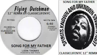 A SONG FOR MY FATHER_LEON THOMAS_CLASSICLIFENYC_REMIX