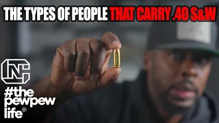 The Types Of People That Carry .40 S&W